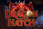 Dragon Hatch